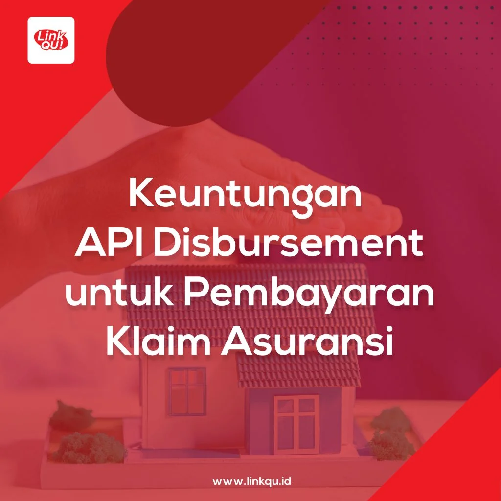 Cara mengambil uang di DANA Keuntungan Menggunakan API Disbursement untuk Pembayaran Klaim Asuransi