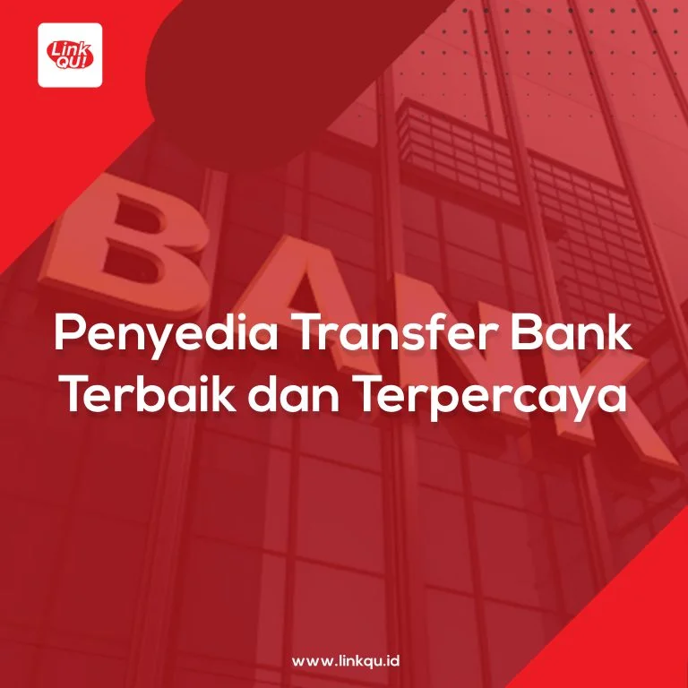 Penyedia Transfer Bank Terbaik