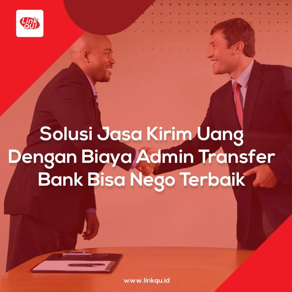 transfer uang terbaik Solusi Jasa Kirim Uang Dengan Biaya Admin Transfer Bank Bisa Nego Terbaik