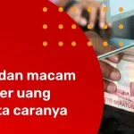 Jenis dan macam transfer uang beserta caranya -LinkQu