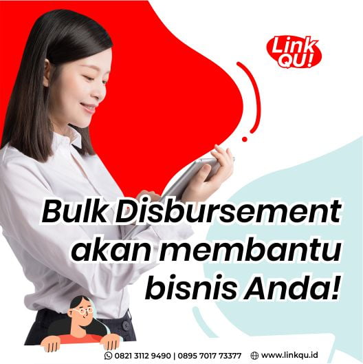 cek kiriman uang dari luar negeri LinkQu - Bulk Disbursement