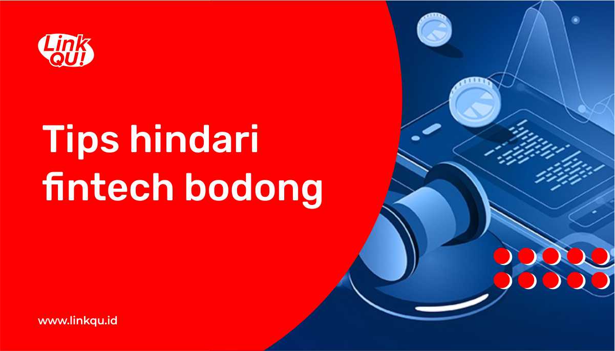 Tips hindari fintech Bodong