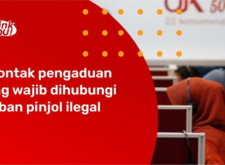 3 Kontak pengaduan yang wajib dihubungi korban pinjol ilegal
