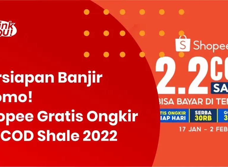 Shopee Gratis Ongkir 2.2 COD Shale 2022