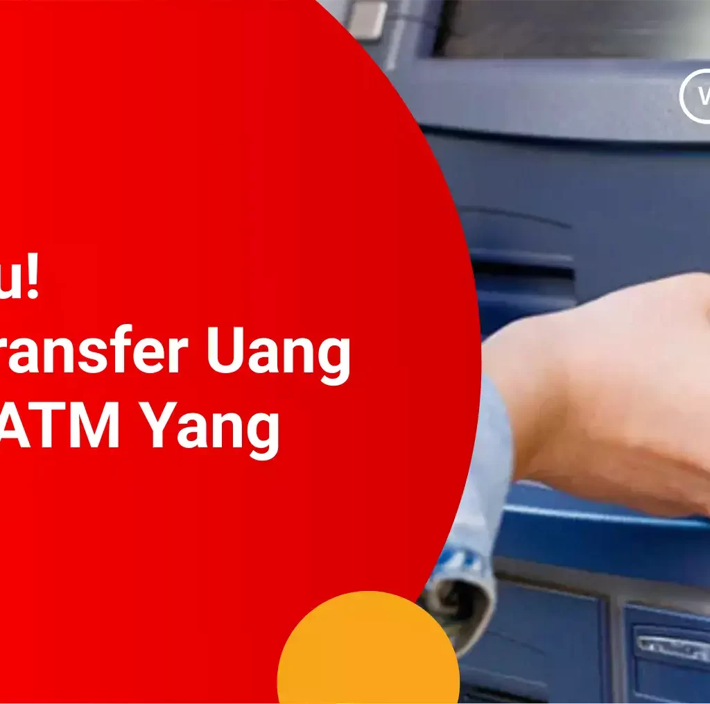 Cara Transfer Uang Lewat ATM