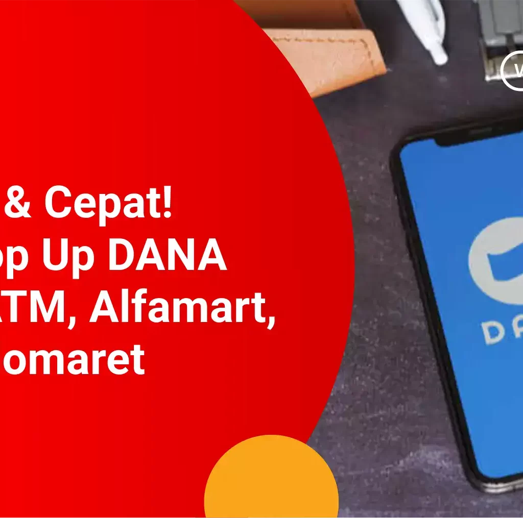 Cara top Up DANA lewat Indomaret, alfamart dan ATM
