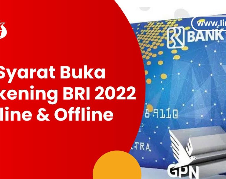 16 Syarat Buka Rekening BRI 2022 Online & Offline