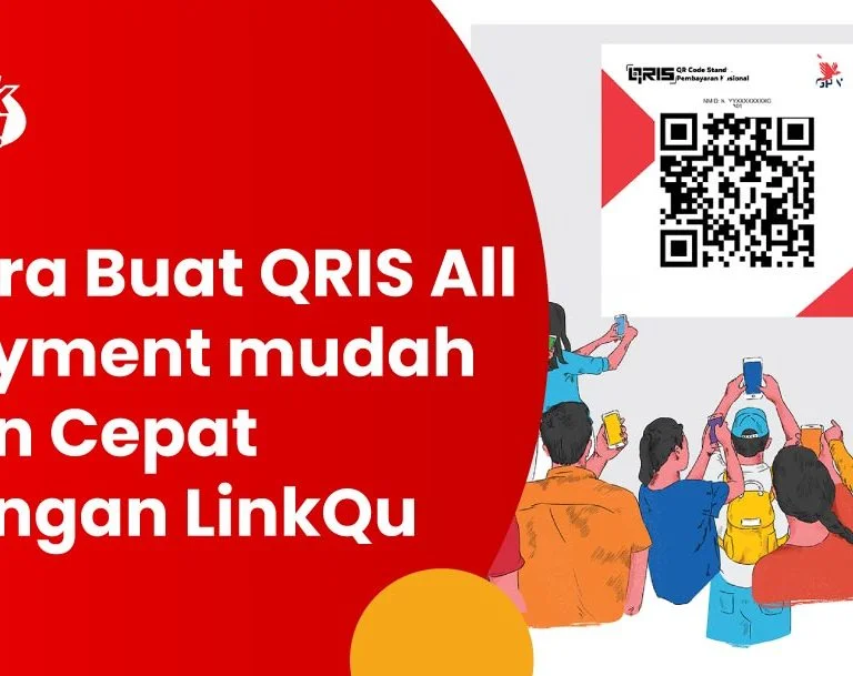 Cara buat QRIS All Payment dengan LinkQu