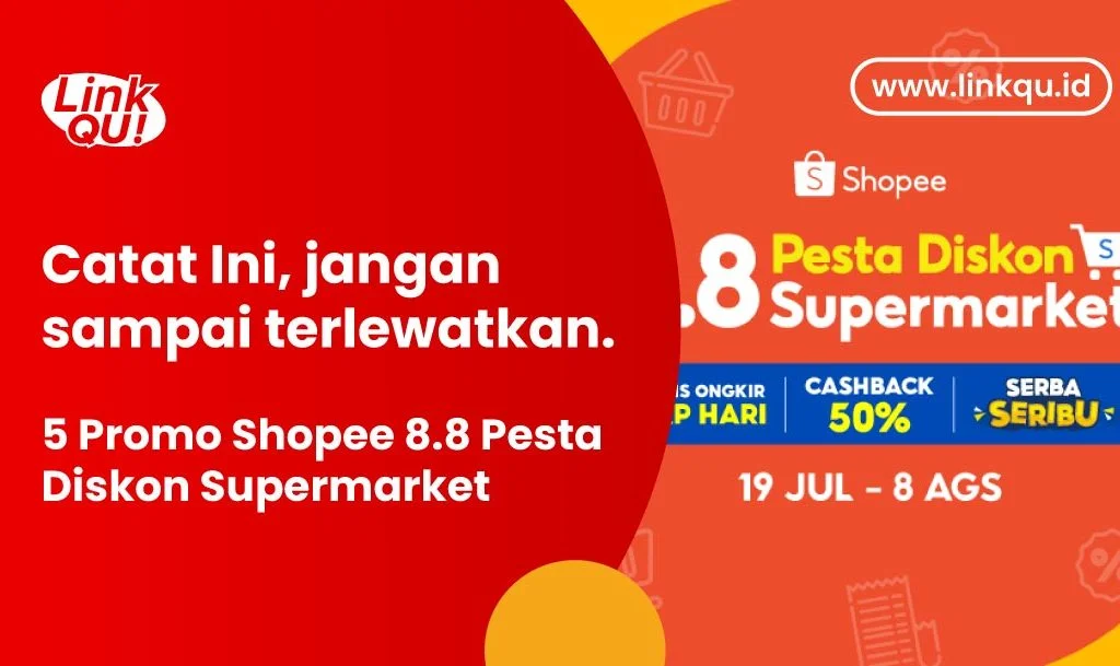 Shopee 8.8 Pesta Diskon Supermarket 2022