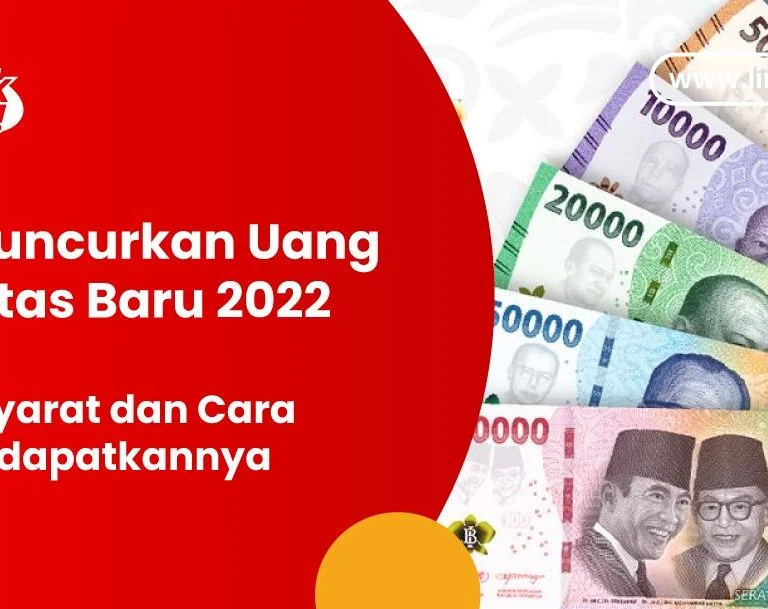 BI Luncurkan Uang Kertas Baru 2022