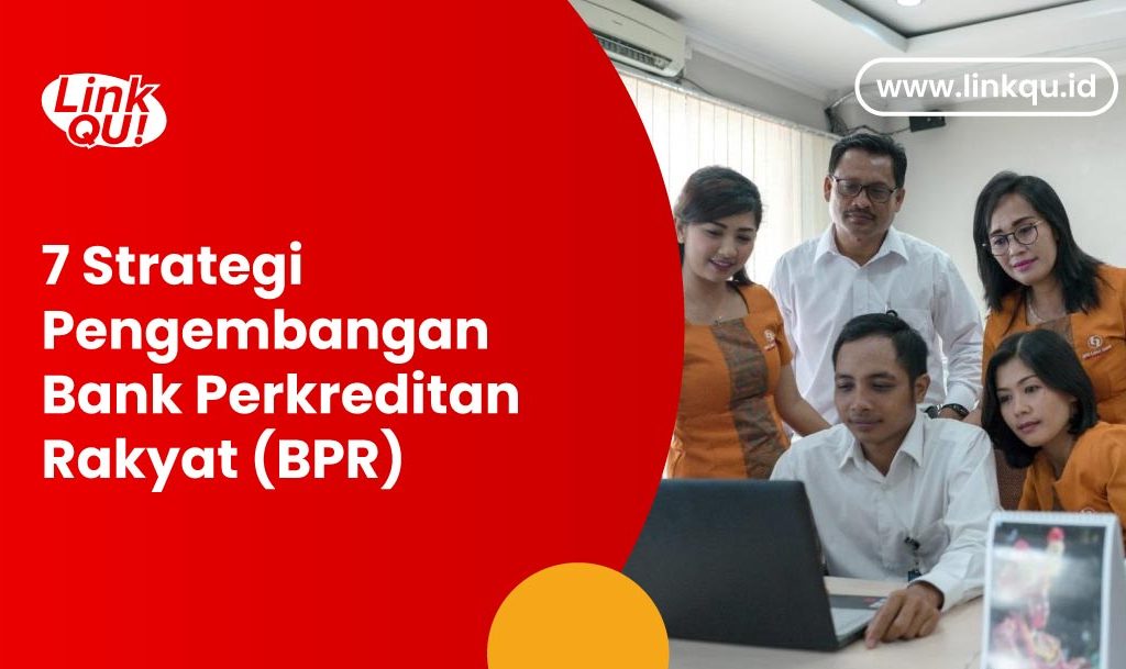 strategi pengembangan bisnis bpr