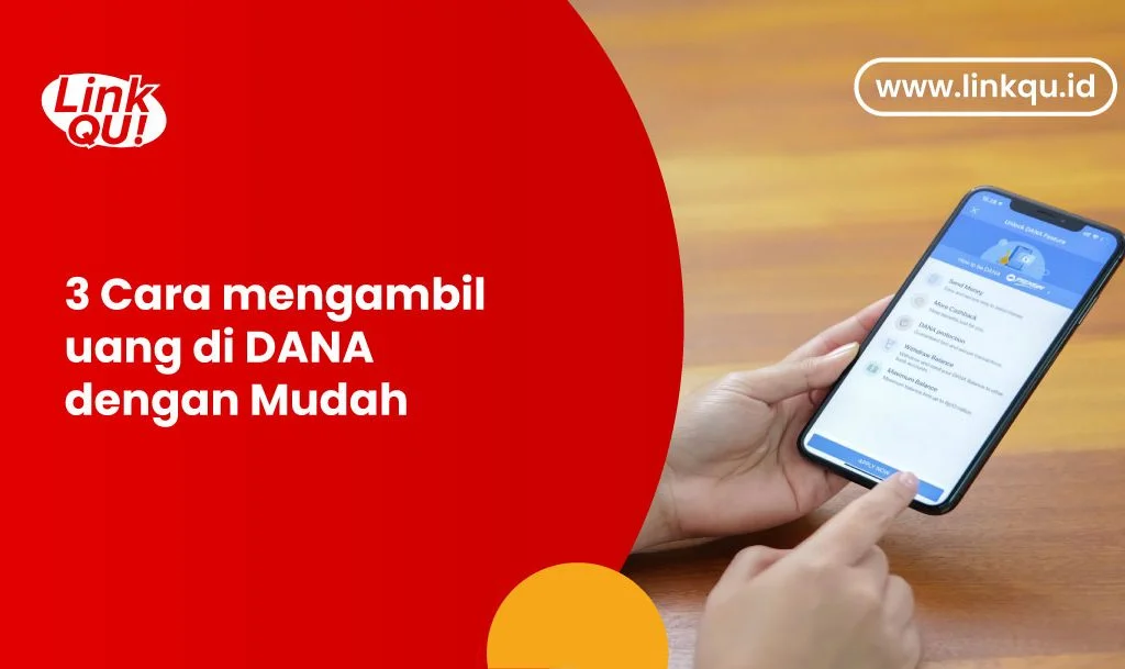 Cara mengambil uang di DANA 3-Cara-mengambil-uang-di-DANA-dengan-Mudah