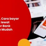 cara bayar shopee lewat transfer bank