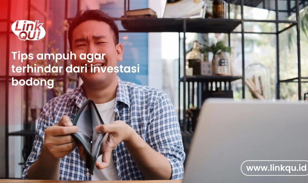 5 Tips menghindari investasi Bodong yang ampuh