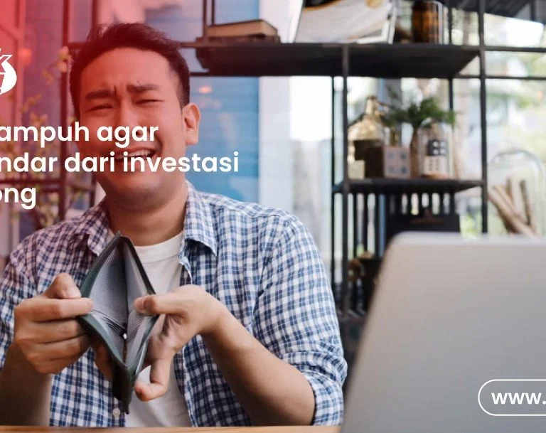 5 Tips menghindari investasi Bodong yang ampuh