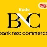 Kode Bank Neo Commerce (BNC) untuk Transaksi