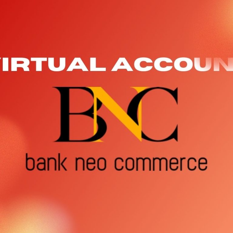Virtual Account BNC (Bank Neo Commerce) Kini Tersedia Sebagai Channel Pembayaran Baru di LinkQu.jpg